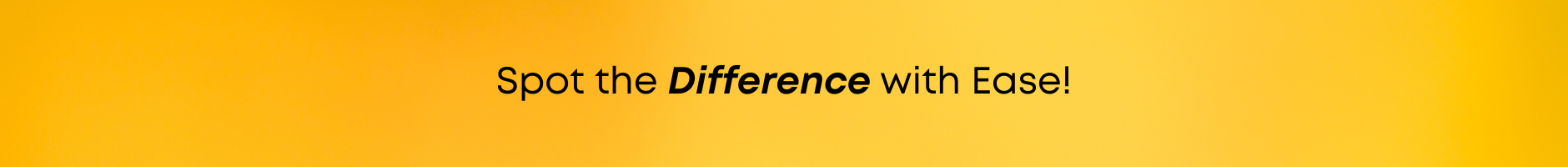 Spot The Difference With Ease 